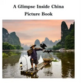 A Glimpse Inside China Picture Book
