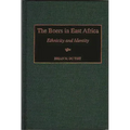 The Boers in East Africa: Ethnicity and Identity