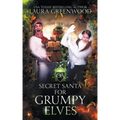 Secret Santa For Grumpy Elves