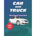 Car and Truck Word Search Puzzle Book: Large Print: Automotive themed word games and 20 sudokus