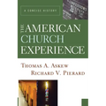 The American Church Experience