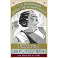 The Astonishing Adventure of Jane Smith: A Golden Age Mystery