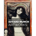 Edvard Munch Expressionism & Symbolism Art: 30+ Amazing Masterpieces Artworks