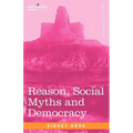 Reason, Social Myths and Democracy