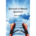 Entrando al Mundo Espiritual