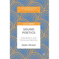 Sound Poetics: Interaction and Personal Identity