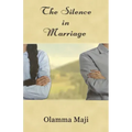 The Silence in Marriage