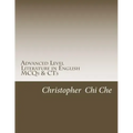 Advanced Level Literature in English: Multiple Choice Questions (MCQs) & Context Questions (CTs)