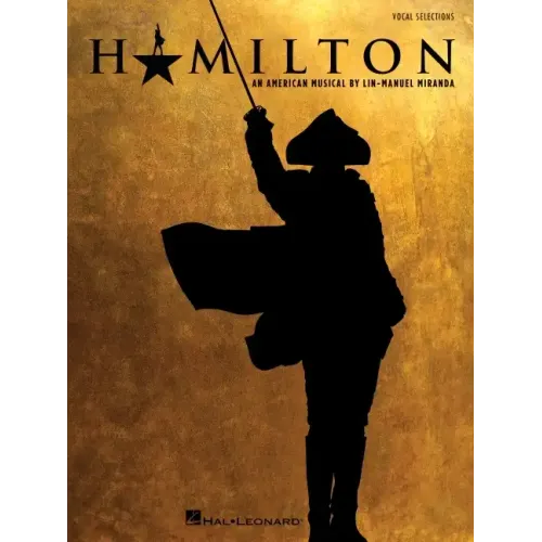 Hamilton: Vocal Selections