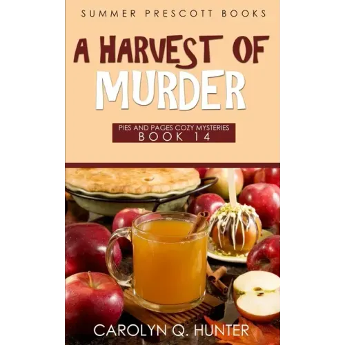 A Harvest of Murder