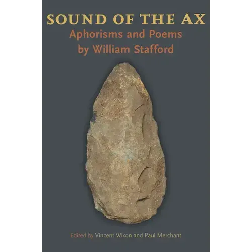 Sound of the Ax: Aphorisms and Poems