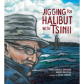 Jigging for Halibut with Tsinii