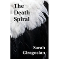 The Death Spiral