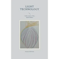 Light Technology: In the context of the human habitat