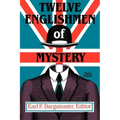 Twelve Englishmen of Mystery