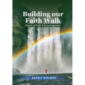 Building Our Faith Walk