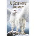 A Gryphon's Journey