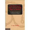 The Slave Trade and Culture in the Bight of Biafra