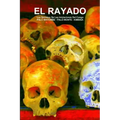 EL RAYADO, Los Secretos De Las Iniciaciones Del Congo, PALO MAYOMBE - PALO MONTE - KIMBISA