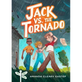 Jack vs. the Tornado: Tree Street Kids (Book 1)