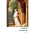 Ethelinde, or, The Recluse of the Lake