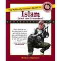 The Politically Incorrect Guide to Islam (and the Crusades)
