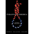 Tyranny in America: The New African-American Holocaust