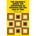 The Children's Homer: The Adventures of Odysseus and the Tale of Troy