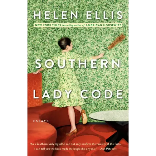 Southern Lady Code: Essays
