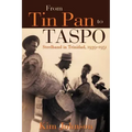 From Tin Pan to Taspo: Steelband in Trinidad, 1939-1951