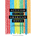 Activism and the American Novel: Religion and Resistance in Fiction by Women of Color