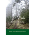 The Walk: Reflections on Life and Faith from the Appalachian Trail