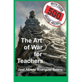 The Art of War for Teachers