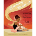 Harmony Dances On: A Book About Grief