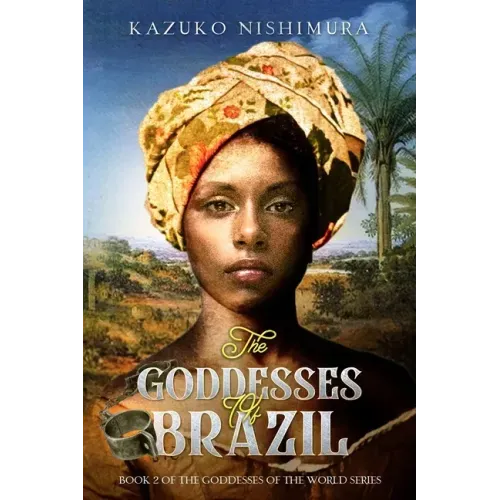 The Goddesses of Brazil