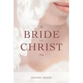 The Bride of Christ