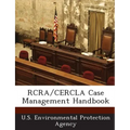 RCRA/Cercla Case Management Handbook
