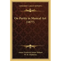 On Purity in Musical Art (1877)