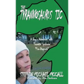 The Tyrannosaurus Tic: A Boy's Adventure with Tourette Syndrome