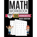 Math Workbook Grade 1 Basic Addition 100 Worksheets