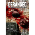 Deranged: The Complete Joint Works of Shaw and Bray.