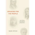 Speaking for the People: Native Writing and the Question of Political Form