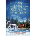 Over the River and Through the Woods