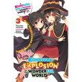 Konosuba: An Explosion on This Wonderful World!, Vol. 3 (Light Novel): The Strongest Duo!'s Turn Volume 3