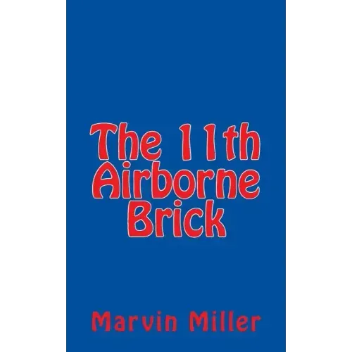 The 11th Airborne Brick