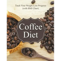 Coffee Diet: Track Your Weight Loss Progress (with BMI Chart)