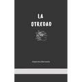 La Otredad