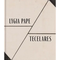 Lygia Pape: Tecelares
