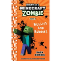 Diary of a Minecraft Zombie Book 2: Bullies and Buddies