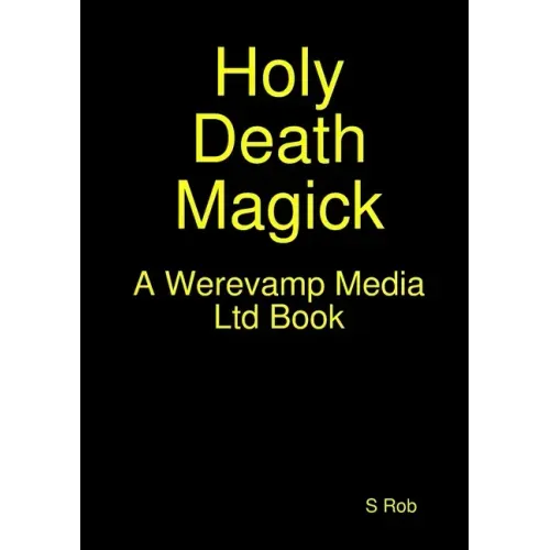Holy Death Magick